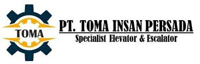 PT. Toma Elevator: pemasangan, perbaikan dan perawatan elevator / lift dan eskalator